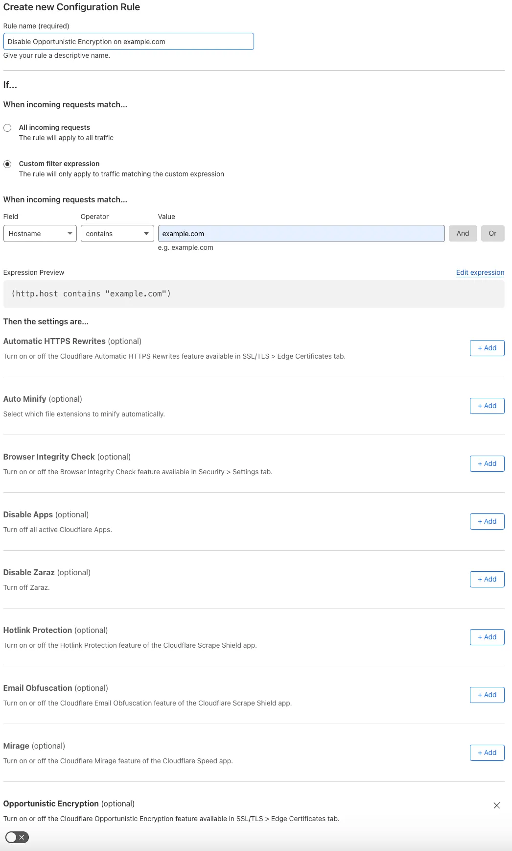 Configuration rule matching the 'Opportunistic Encryption > Off' setting of the example Page Rule